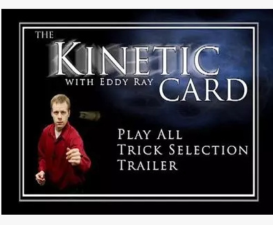 The Kinetic Card by Eddy Ray (Download)