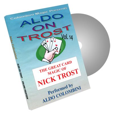Aldo Colombini - Aldo on Trost Volume 14 by Wild-Colombini Magic