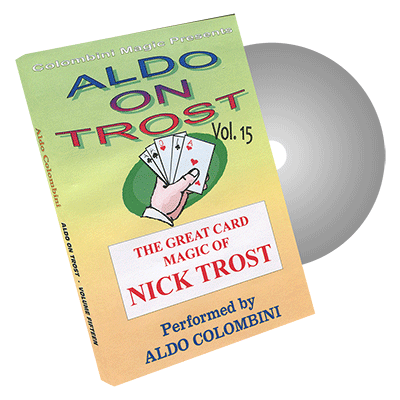 Aldo Colombini - Aldo on Trost Volume 15 by Wild-Colombini Magic