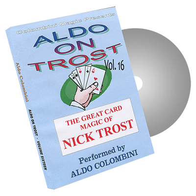 Aldo Colombini - Aldo on Trost Volume 16 by Wild-Colombini Magic