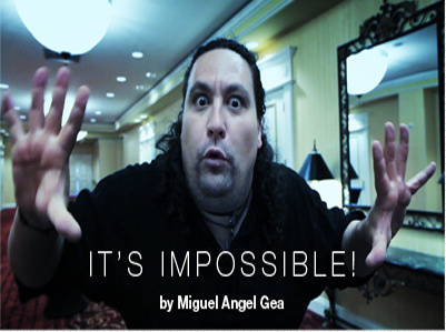 2015 It's Impossible by Miguel Angel Gea (Download)