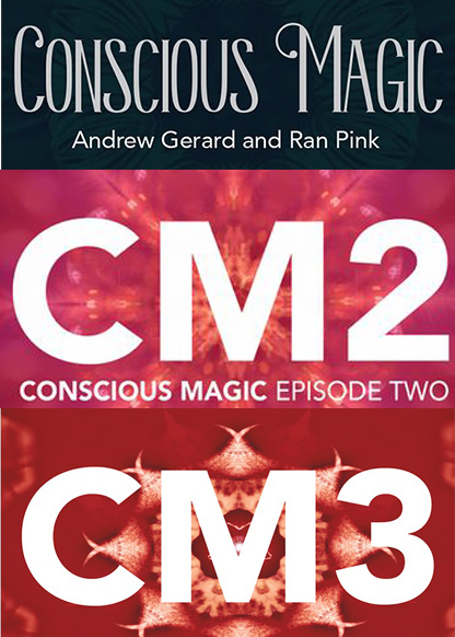 Conscious Magic Episode (1-3) with Ran Pink and Andrew Gerard (CM1,CM2,CM3)