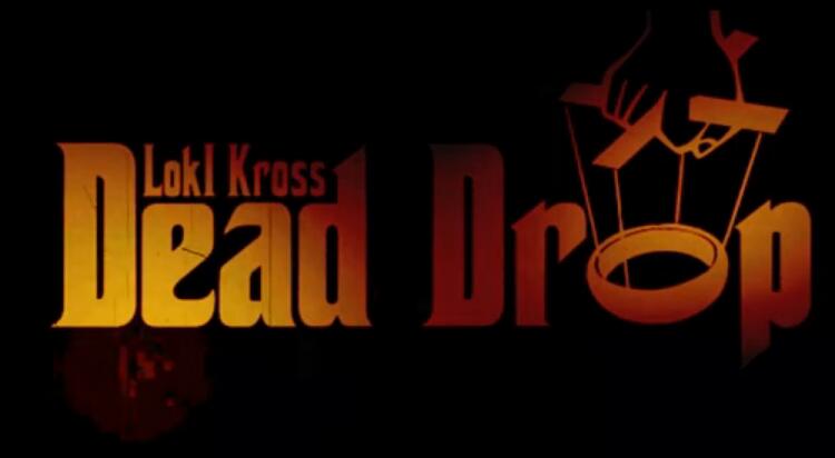 Dead Drop by Loki Kross