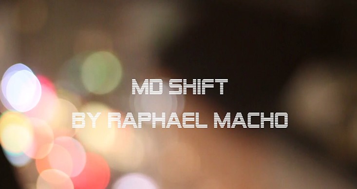 MD Shift by Raphael Macho