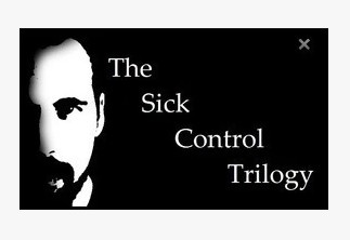 2012 The Sick Control Trilogy by Justin Miller (Download)