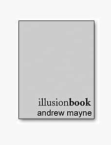 Illusion Book by Andrew Mayne - Illusionbook
