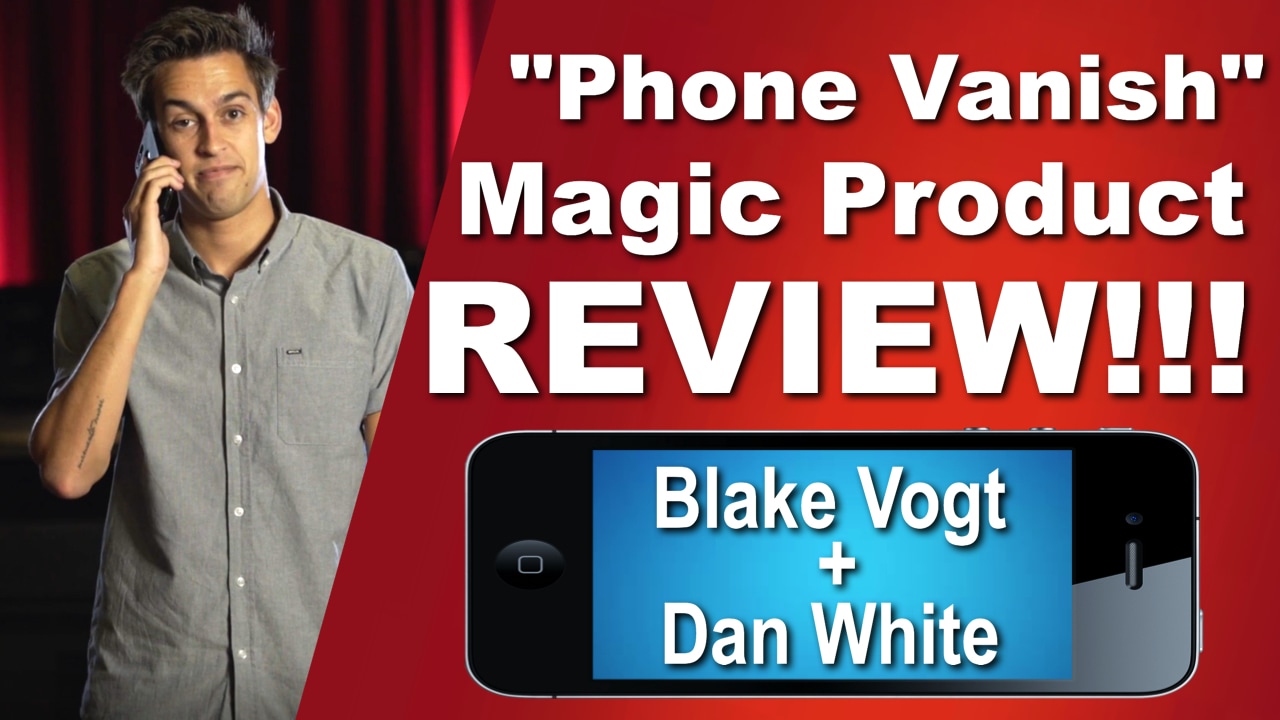 Phone Vanish by Blake Vogt & Dan White