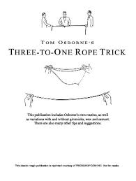 Tom Osborne's Three-to-One Rope Trick