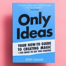 Only Ideas by Rory Adams