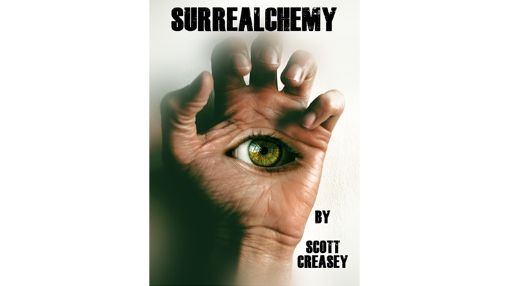 Scott Creasey - SURREALCHEMY