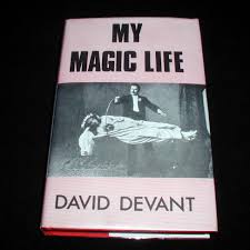 David Devant - My Magic Life