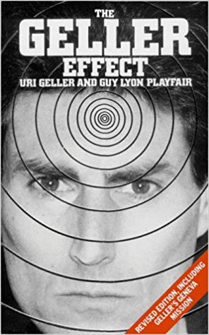 The Geller Effect by Uri Geller