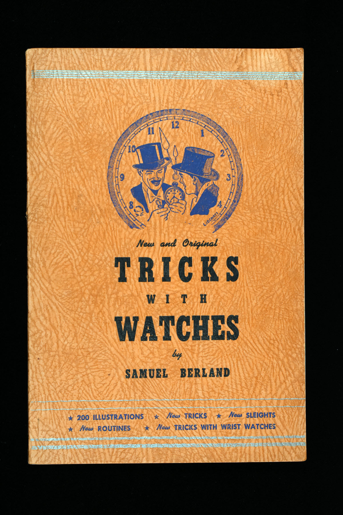 New & Original Tricks With Watches by Samuel Berland