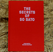 The Secrets of So Sato by Richard Kaufman and So Sato