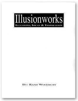 Rand Woodbury - Illusion Works(1-3)