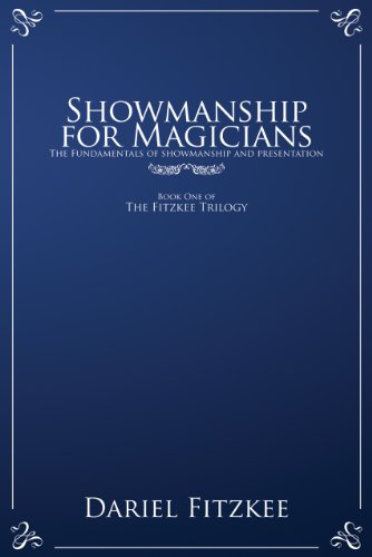 Showmanship for Magicians by Dariel Fitzkee