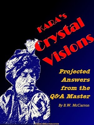 Kara's Crystal Visions by B. W. McCarron
