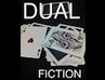 Dual Fiction by Dustin Dean (Instant Download)