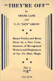 Frank Lane and UF Grant - They're Off