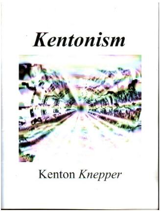 Kenton Knepper - Kentonism