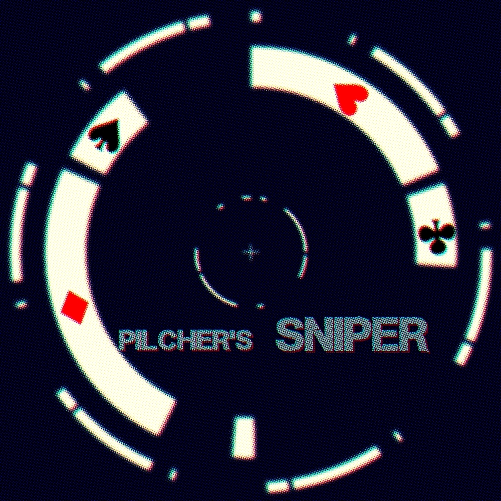 Pilcher’s Sniper By Matt Pilcher