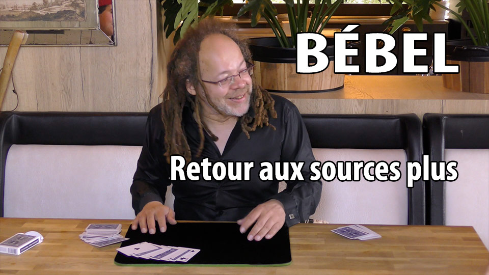BEBEL - RETOUR AUX SOURCES PLUS