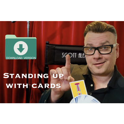 Standing Up on Stage Volume 7 Standing Up With Cards by Scott Alexander - DOWNLOAD VERSION