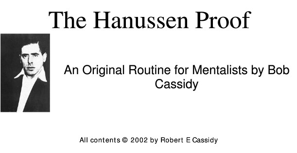 Bob Cassidy - The Hanussen Proof