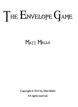 The Envelope Game by Matt Mello