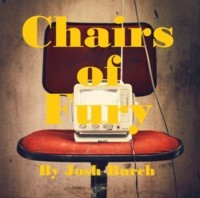Chairs of Fury by Joshua Burch (PDF eBook) (Instant Download)