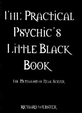 Richard Webster - The Practical Psychic's Little Black Book