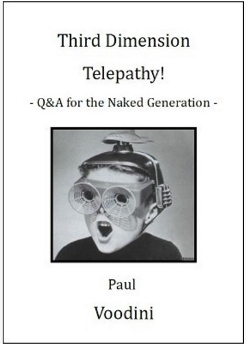 Paul Voodini - 3rd Dimension Telepathy