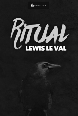 Ritual by Lewis Le Val
