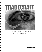 Tradecraft - The Art & Science of Cold Reading