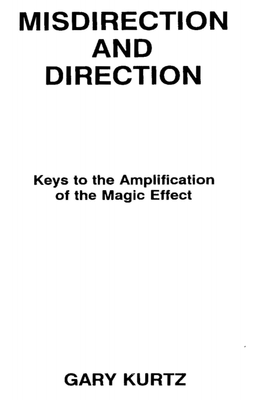 Gary Kurtz - Misdirection and Direction