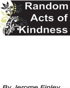 Jerome Finley - Random Acts of Kindness