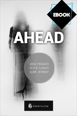 Ahead by Jose Prager, Peter Turner and Luke Jermay