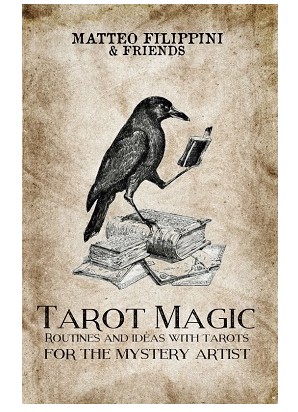 Matteo Filippini's Tarot Magic