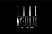 True Mysteries by Fraser Parker