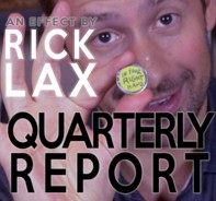 Quarterly Report by Rick Lax