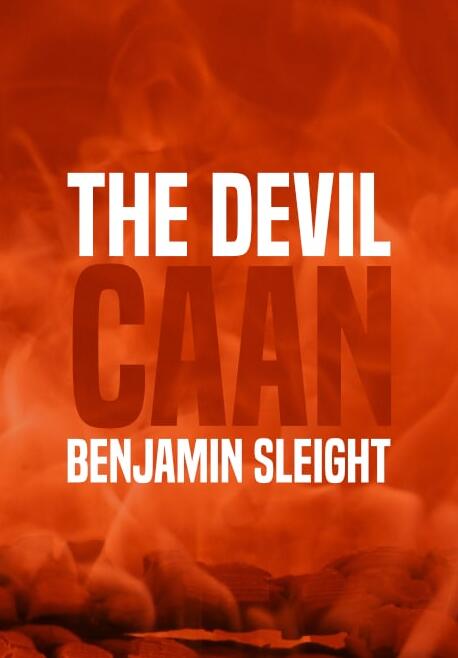 Benjamin Sleight - The Devil CAAN