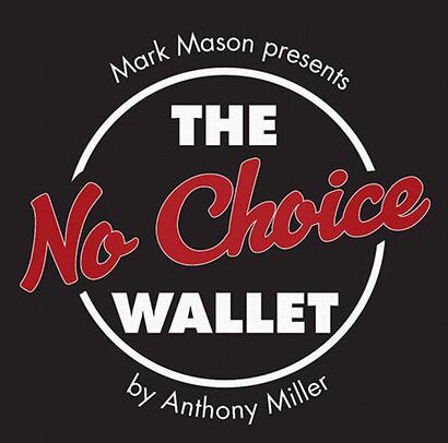 Tony Miller - No Choice Wallet