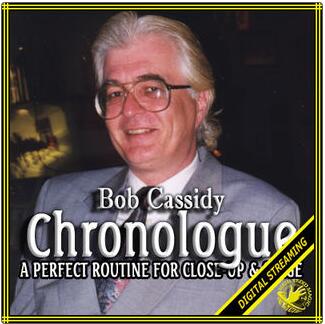 BOB CASSIDY - CHRONOLOGUE