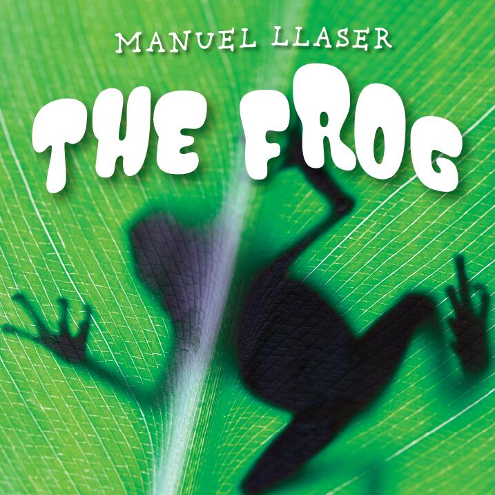 Manuel Llaser - The Frog