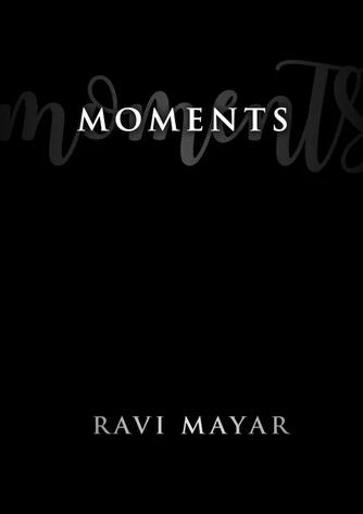 Ravi Mayar - Moments