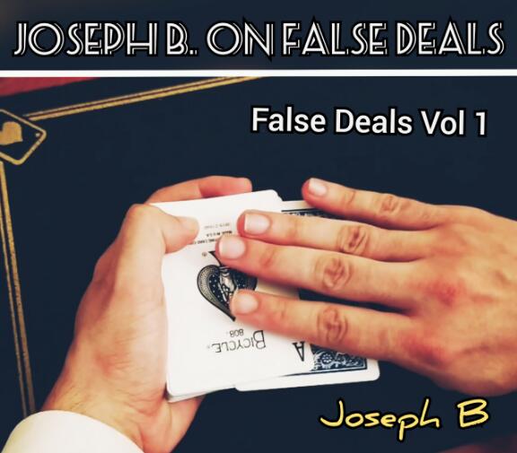 Joseph B - Joseph B. on FALSE DEALS Vol.1