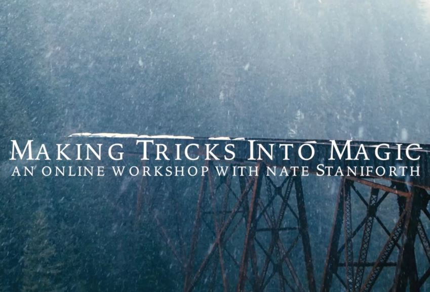 Nate Staniforth - Making Tricks Into Magic
