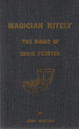 Jerry Mentzer - Magician Nitely (The Magic of Eddie Fechter) (PDF Download)