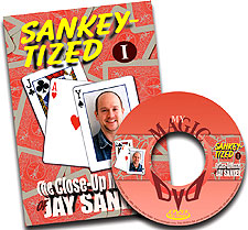 Sankey-Tized The Close-up Miracles of Jay Sankey vol 1