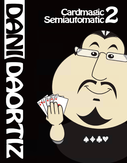 Dani DaOrtiz - Cartomagia Semiautomatica 2 (English PDF)